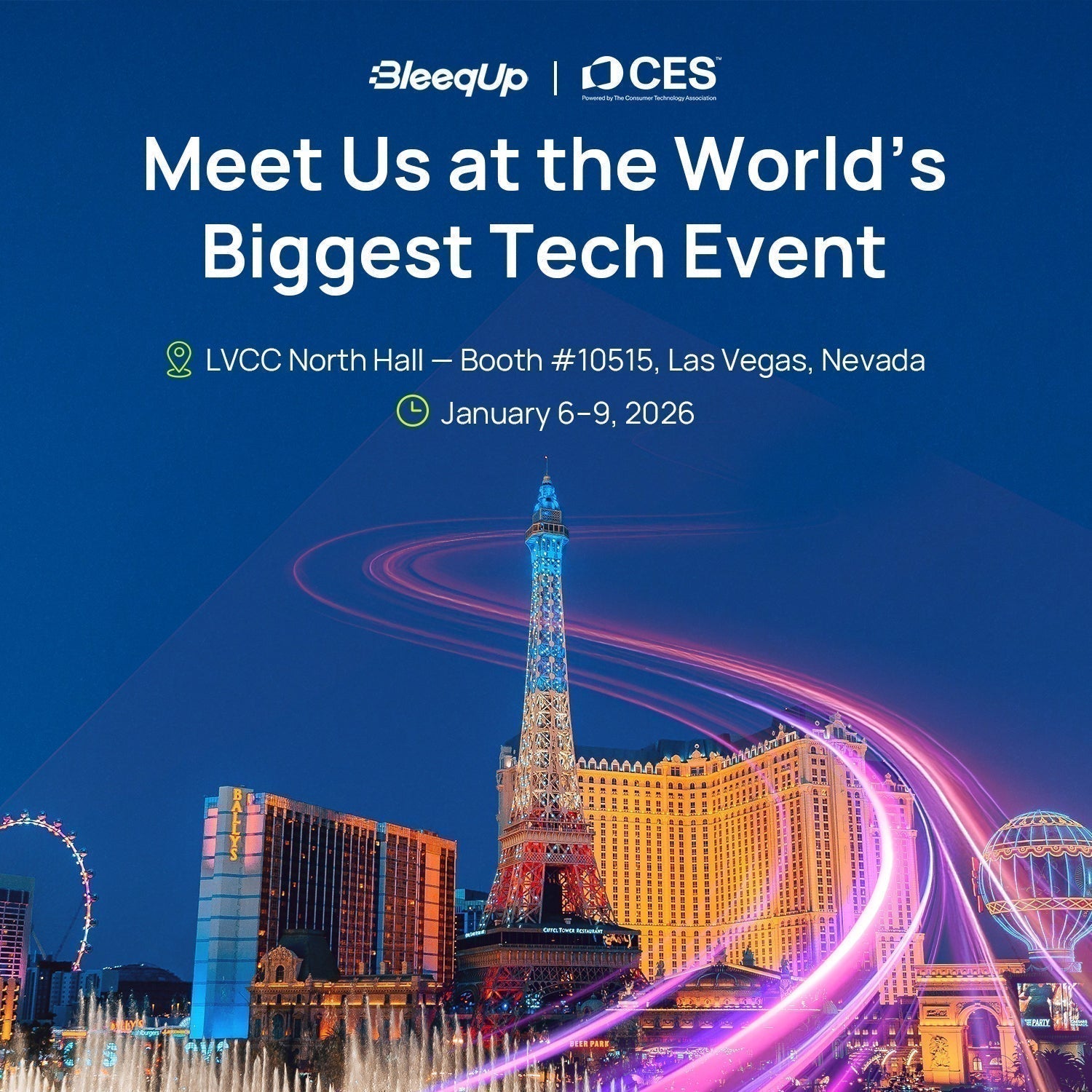 CES 2026 Witnesses Evolution: Bleequp Core Upgrade Debut, On-site Registration Now Open